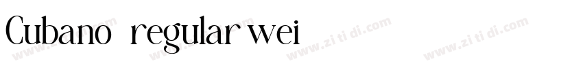 Cubano   regular wei字体转换